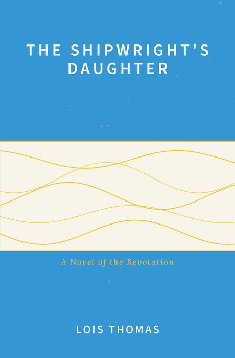 The Shipwright's Daughter — cover, rendered by the press